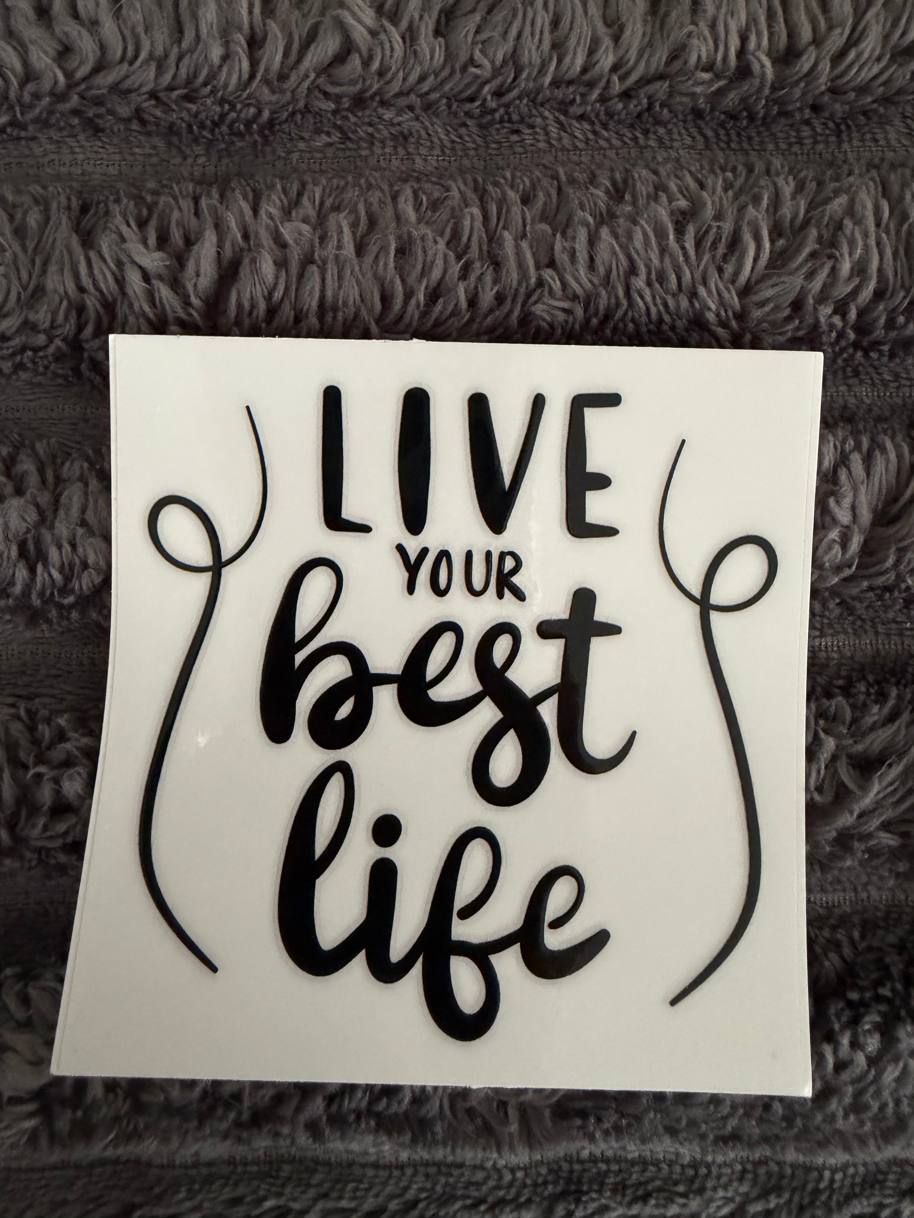 live your best life