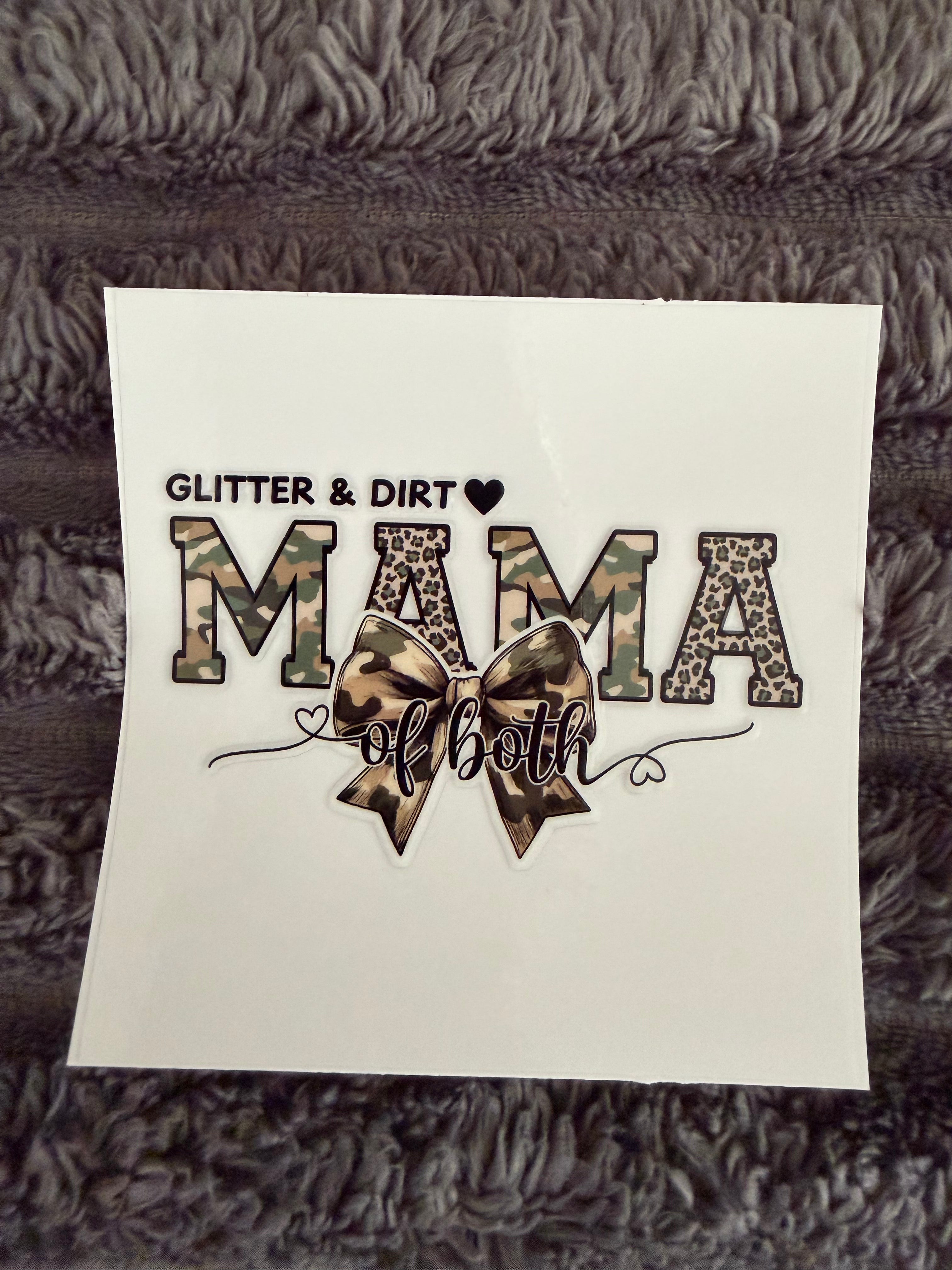 glitter and dirt mama